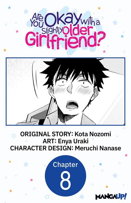 Are You Okay with a Slightly Older Girlfriend? #008