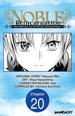 Noble Reincarnation -Born Blessed, So I’ll Obtain Ultimate Power- #020