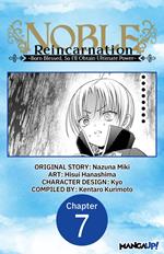 Noble Reincarnation -Born Blessed, So I’ll Obtain Ultimate Power- #007