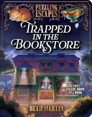 Puzzling Escapes Trapped in the Bookstore - Beth Martin - cover