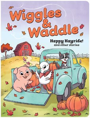 Wiggles & Waddle: And Other Stories - Mike Hensel - cover