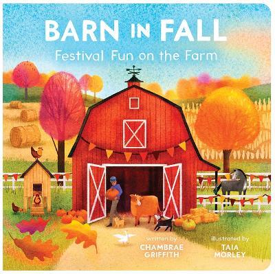 Barn in Fall: Festival Fun on the Farm - Chambrae Griffith - cover