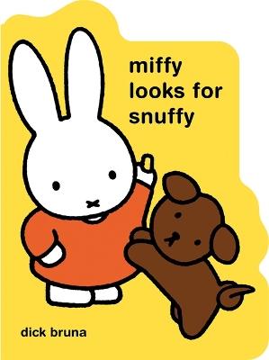 Miffy Looks for Snuffy - Dick Bruna - cover
