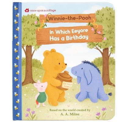 Winnie-The-Pooh in Which Eeyore Has a Birthday - A a Milne - cover