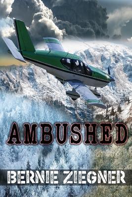 Ambushed - Bernie Ziegner - cover