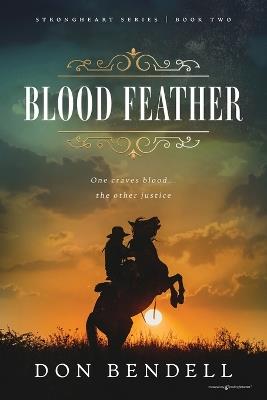 Blood Feather - Don Bendell - cover