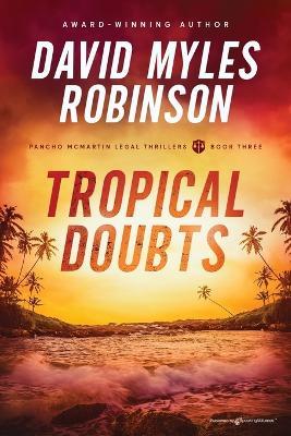 Tropical Doubts - David Myles Robinson - cover