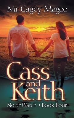 Cass and Keith - Cagey Magee - cover