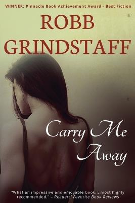 Carry Me Away - Robb Grindstaff - cover