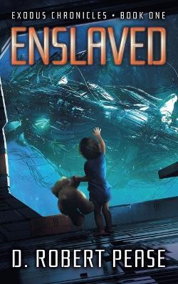 Enslaved - D Robert Pease - cover