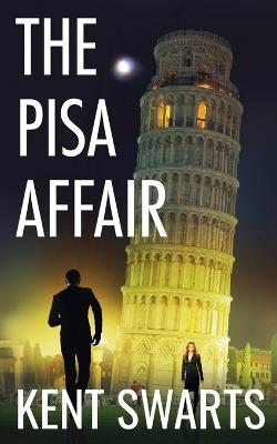The Pisa Affair - Kent Swarts - cover