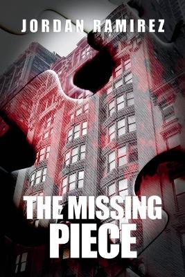 The Missing Piece - Jordan Ramirez - cover