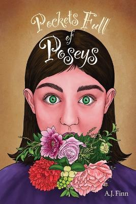 Pockets Full of Poseys - A J Finn - cover
