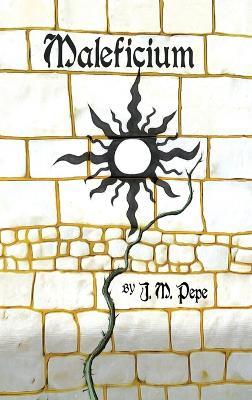 Maleficium - J M Pepe - cover