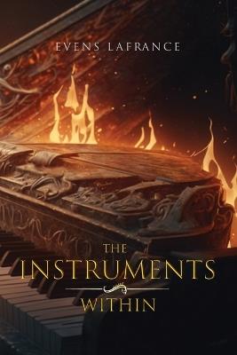 The Instruments Within - Evens LaFrance - cover