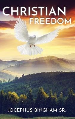 Christian Freedom - Jocephus Bingham - cover