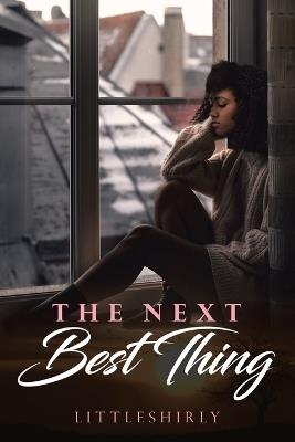 The Next Best Thing - Littleshirly - cover