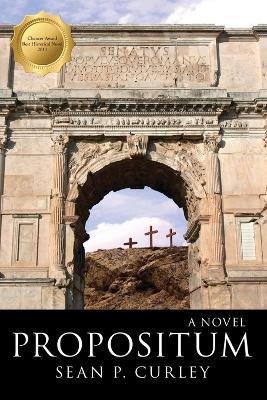 Propositum - Sean P Curley - cover