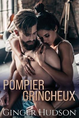 Pompier grincheux - Ginger Hudson - cover