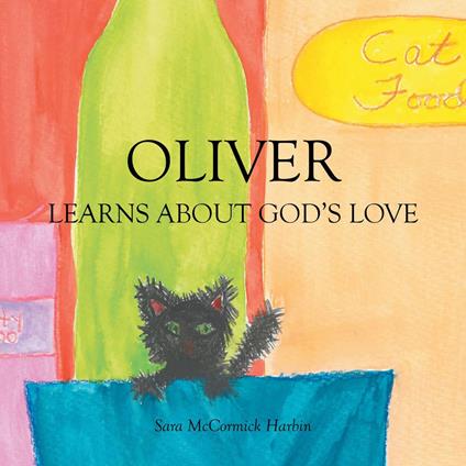 Oliver - Sara McCormick Harbin - ebook