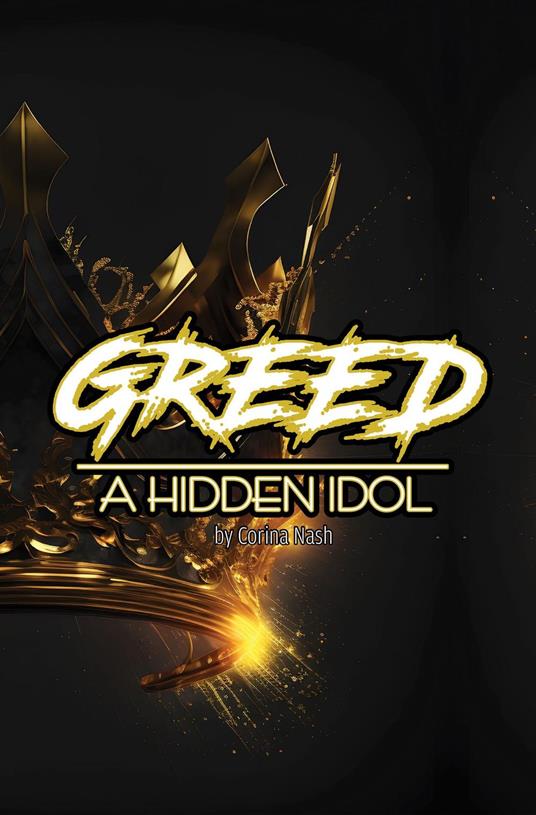 Greed
