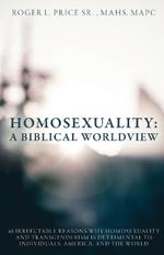 Homosexuality: A Biblical Worldview