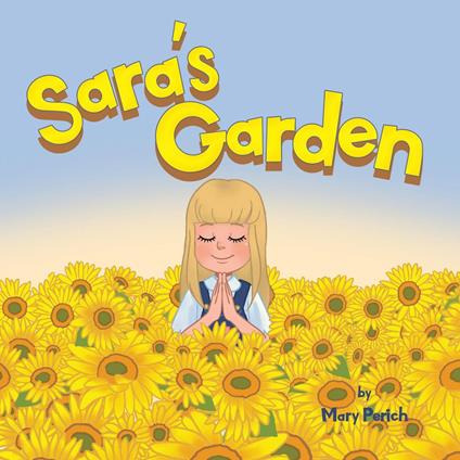 Sara's Garden - Mary Perich - ebook