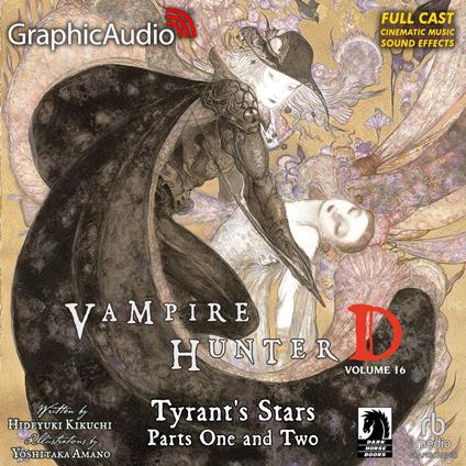 Tyrant's Stars Part One and Two [Dramatized Adaptation]