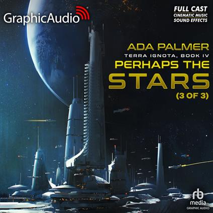 Perhaps the Stars (3 of 3) [Dramatized Adaptation]