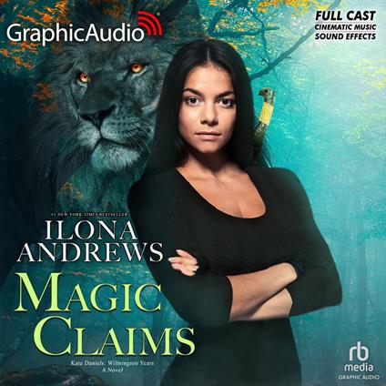 Magic Claims [Dramatized Adaptation]