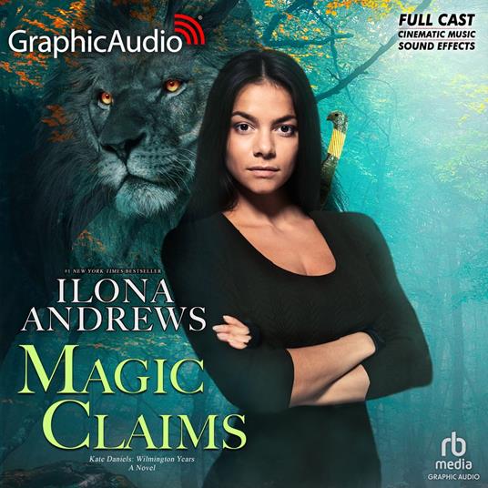 Magic Claims [Dramatized Adaptation]