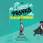 The Dubious Pranks of Shaindy Goodman