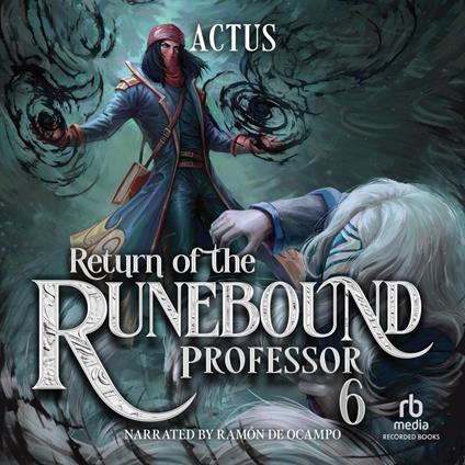 Return of the Runebound Professor 6