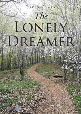 The Lonely Dreamer - David Clark - cover