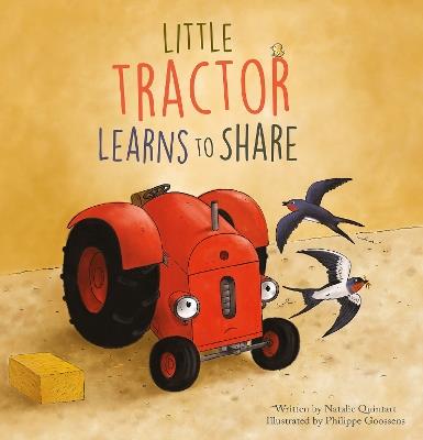 Little Tractor Learns to Share - Natalie Quintart - cover