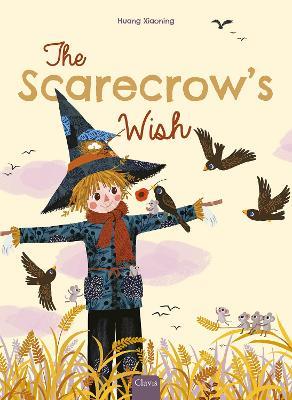 The Scarecrow's Wish - Huang Xiaoning - cover