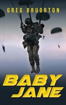 Baby Jane - Greg Bruorton - cover