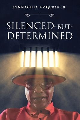 Silenced-But-Determined - Synnachia McQueen - cover