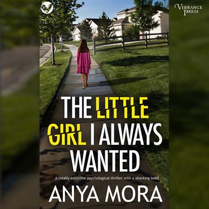The Little Girl I Always Wanted