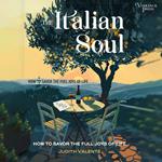 The Italian Soul