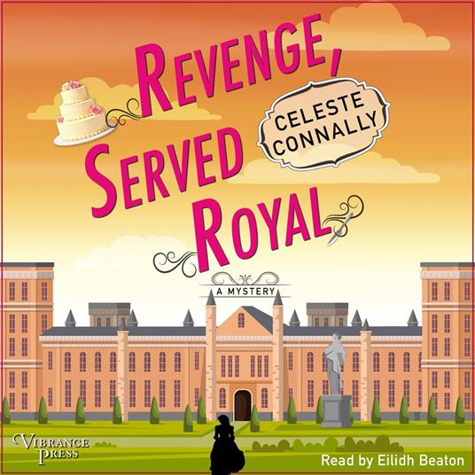 Revenge, Served Royal