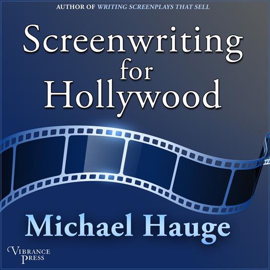 Screenwriting for Hollywood