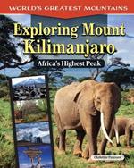 Exploring Mount Kilimanjaro: Africa's Highest Peak