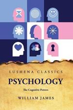 Psychology The Cognitive Powers