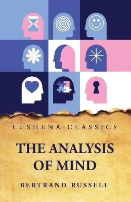The Analysis of Mind - Bertrand Russell - cover