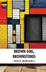 Brown Girl, Brownstones: Paule Marshall