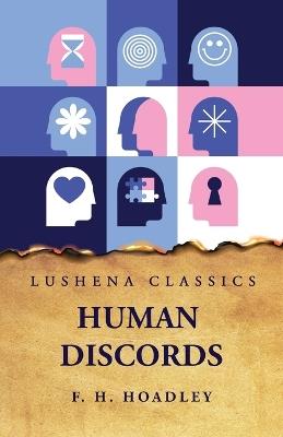 Human Discords - F H Hoadley - cover