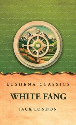 White Fang - Jack London - cover