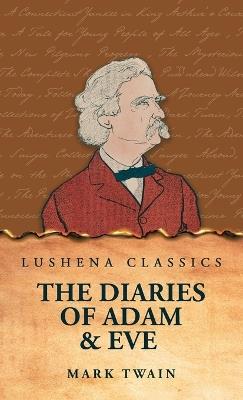 The Diaries of Adam & Eve - Mark Twain - cover