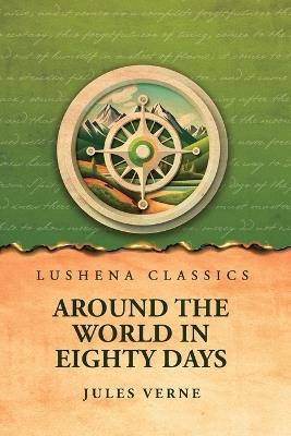 Around the World in Eighty Days - Jules Verne - cover